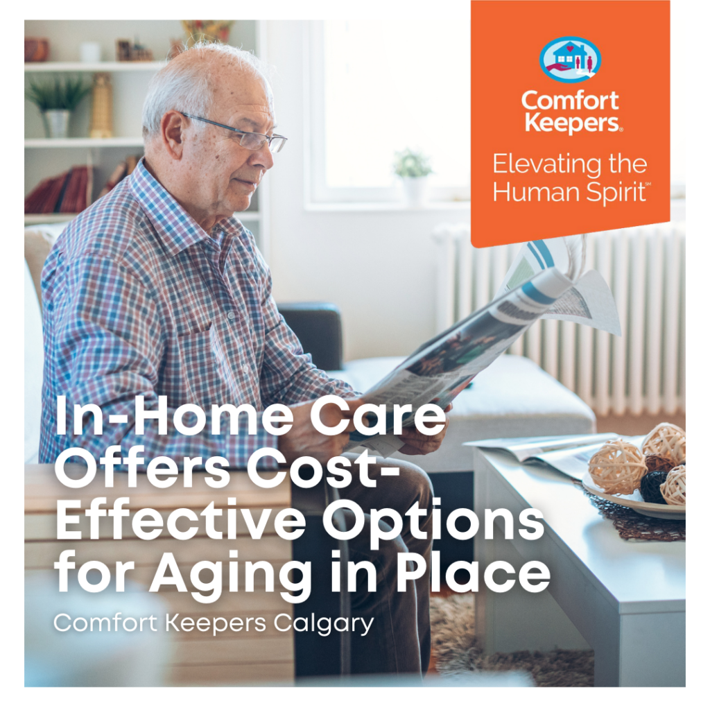 In-Home Care Offers Cost-Effective Option for Aging in Place in Calgary