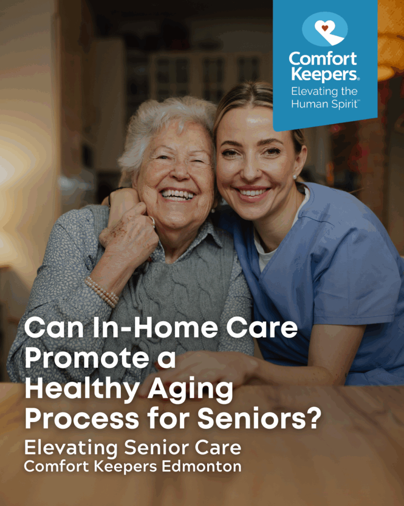Can In-Home Care Promote a Healthy Aging Process for Seniors?