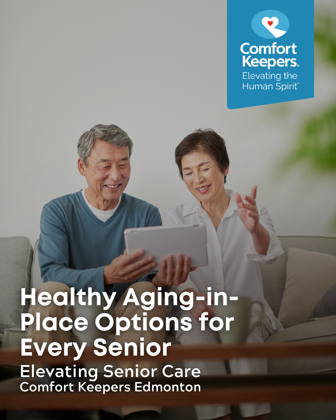 A senior couple sitting on couch | Healthy Aging-in-Place Options for Every Senior | Comfort Keepers Edmonton | BLOG POST