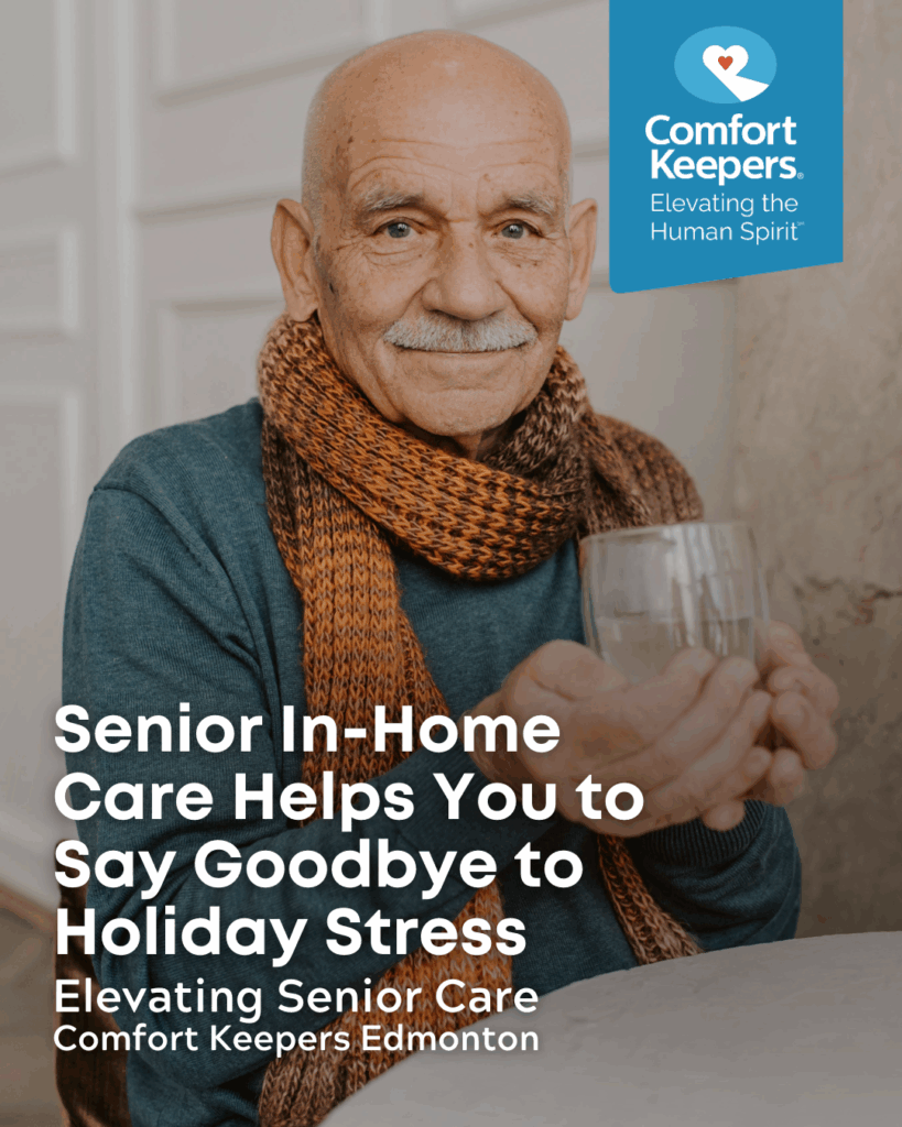 Senior In-Home Care in Edmonton Helps You to Say Goodbye to Holiday Stress
