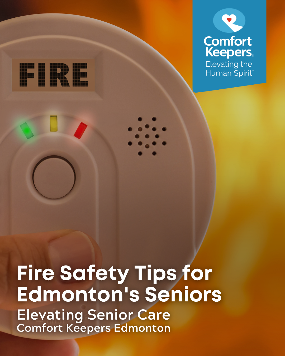 A smoke alarm | Fire Safety Tips for Edmonton's Seniors | Comfort Keepers Edmonton | BLOG POST