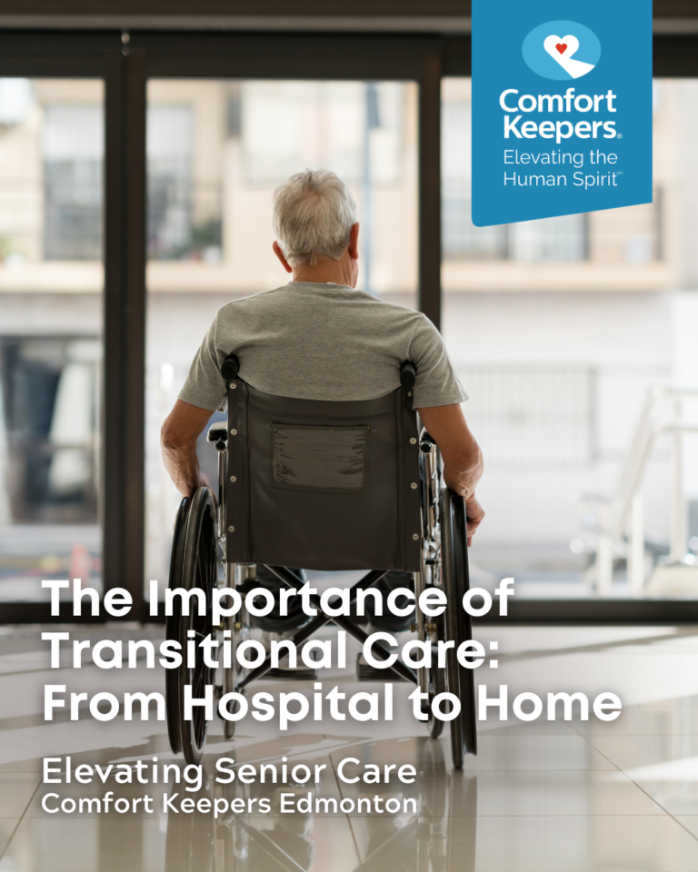The Importance of Transitional Care in Edmonton: From Hospital to Home