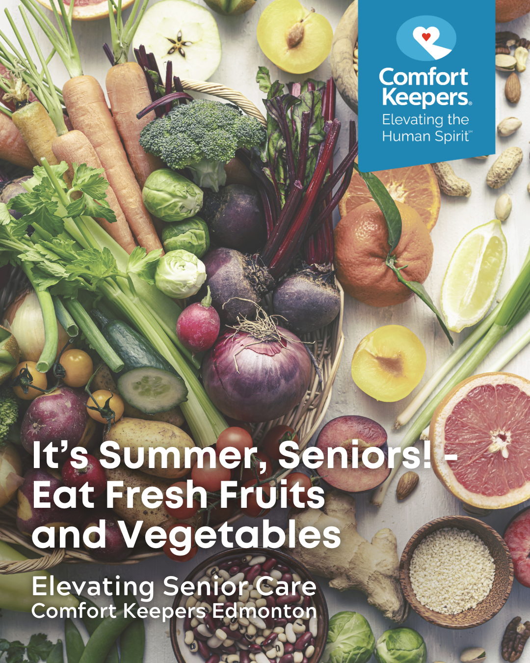 It’s Summer for Edmonton’s Seniors! – Eat Fresh Fruits and Vegetables