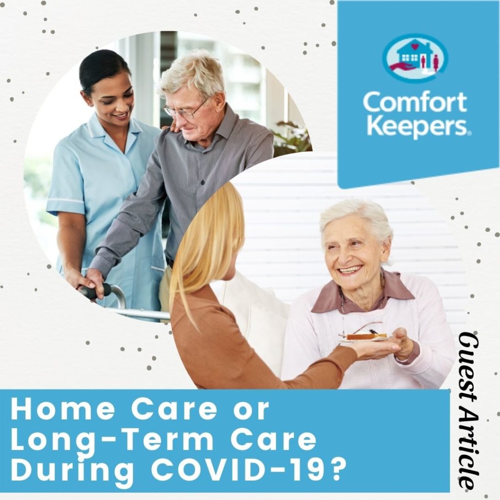 Home Care or Long-Term Care During COVID-19 | BLOG POST | Comfort Keepers Edmonton