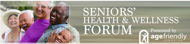 Graphic of the Seniors' Health and Wellness Forum | Comfort Keepers Edmonton | BLOG POST