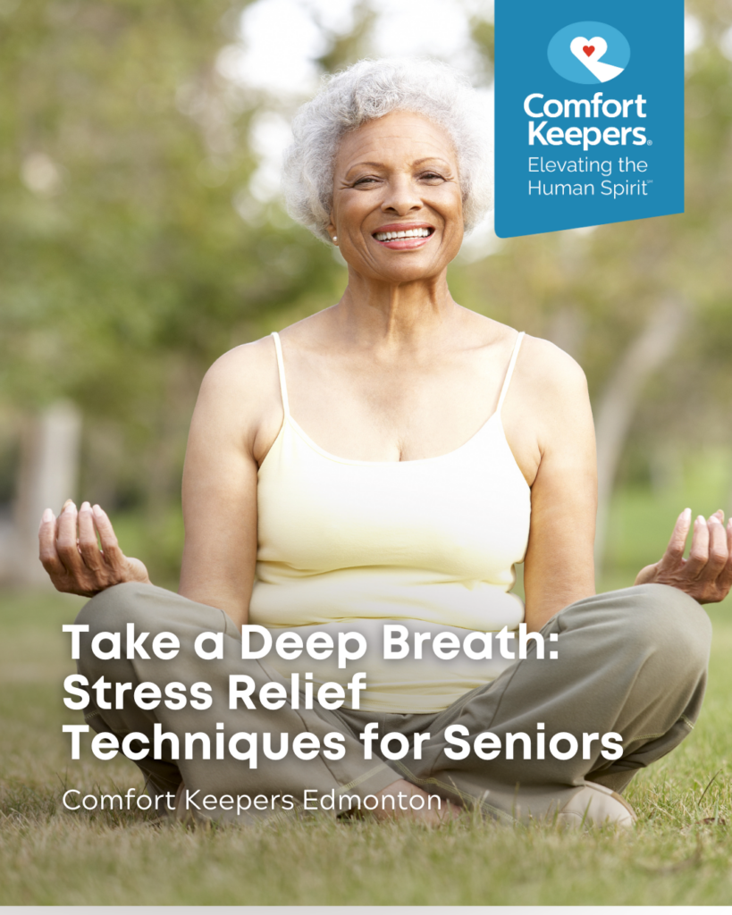 Senior woman meditating | Take a Deep Breath: Stress Relief Techniques for Seniors | Comfort Keepers Edmonton | BLOG POST