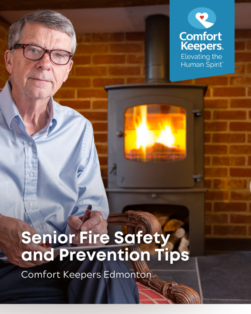 Senior male seated in front of a woodstove | Senior Fire Safety and Prevention Tips | Comfort Keepers Edmonton | BLOG POST