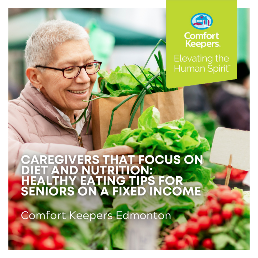 Senior woman grocery shopping for healthy options | Comfort Keepers Edmonton | Healthy Eating Tips for Seniors on a Fixed Income | BLOG POST