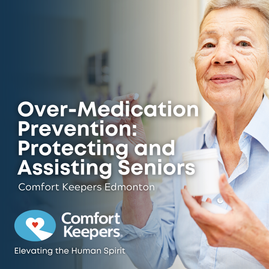 Senior woman taking medication | Over-Medication Prevention | Comfort Keepers Edmonton | BLOG POST