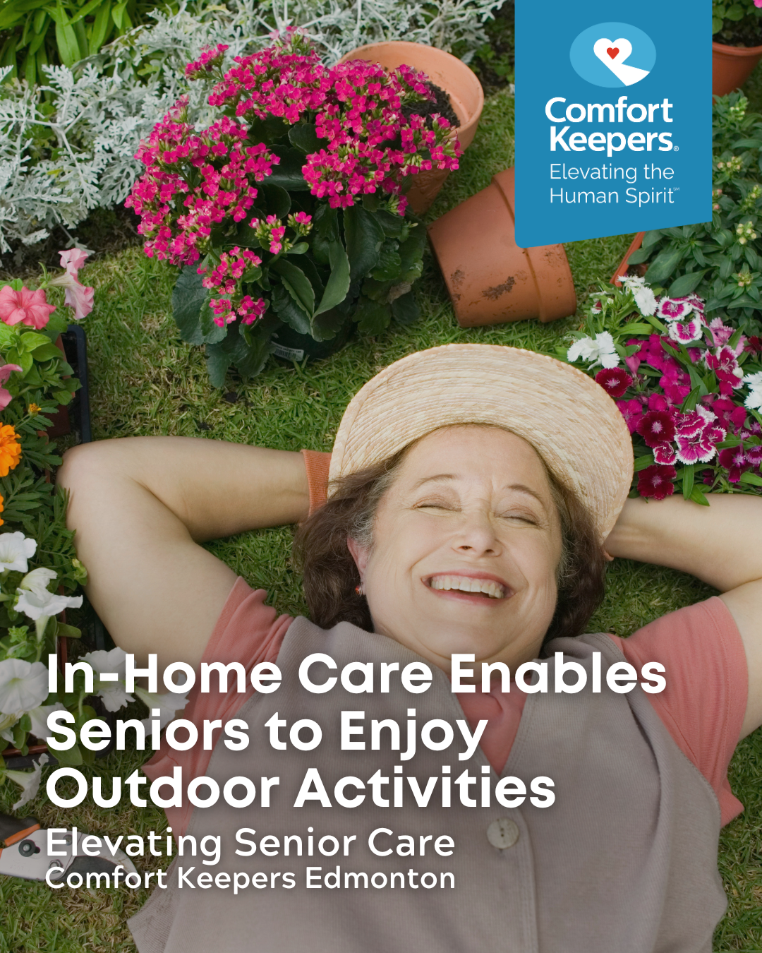 Senior woman smiling and laying on her back in the garden | Comfort Keepers Edmonton | In-Home Care Enables Seniors to Enjoy Outdoor Activities | BLOG POST