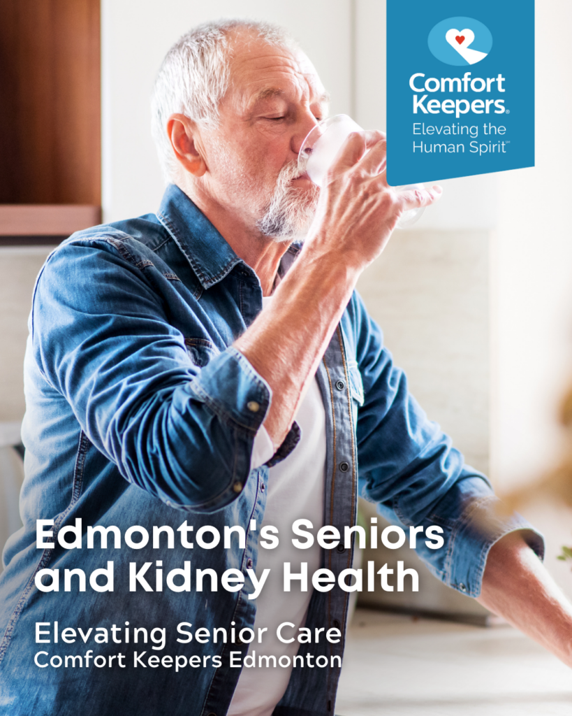 Senior male drinking water while seated at table | Kidney Health | Comfort Keepers Edmonton | BLOG POST