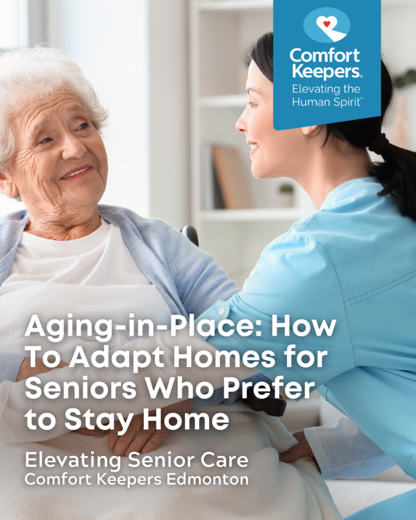 Senior with caregiver | Aging-in-Place How To Adapt Homes for Seniors Who Prefer ro Stay Home - Comfort Keepers Edmonton - BLOG POST