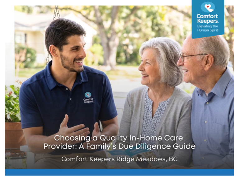 Choosing a Quality In-Home Care Provider: A Family’s Due Diligence Guide