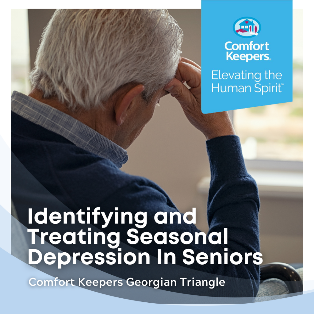 Identifying and Treating Seasonal Depression In Seniors | Comfort Keepers Georgian Triangle
