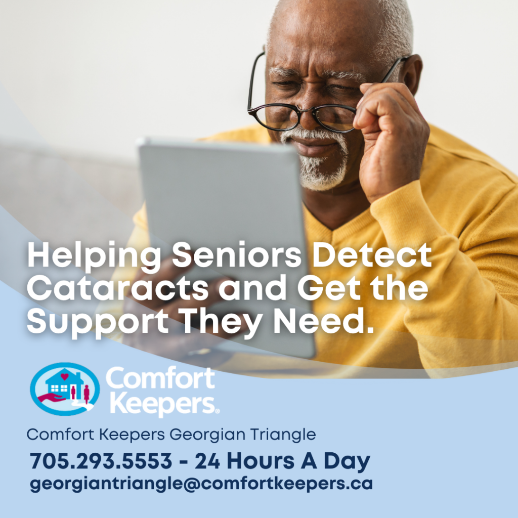 Collingwood Seniors and Cataracts | Comfort Keepers Georgian Triangle | BLOG POST