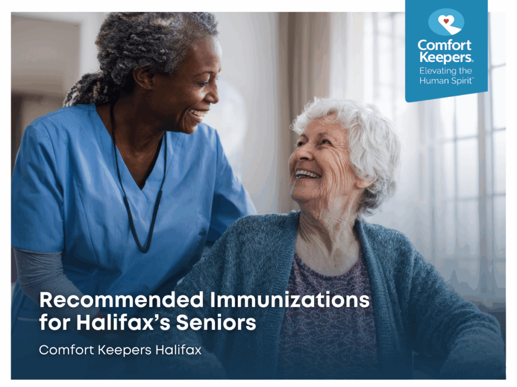 A senior woman is assisted by her caregiver | Recommended Immunizations for Halifax's Seniors | Comfort Keepers Halifax