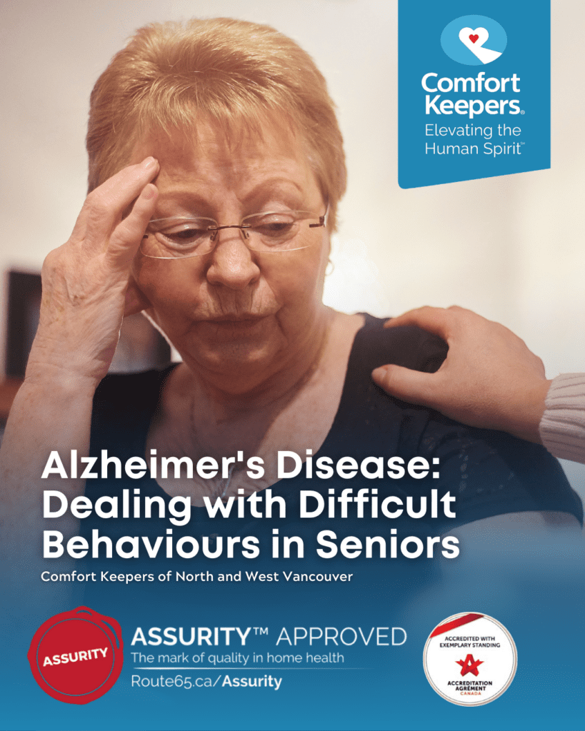 Senior woman with hand to forehead and caregiver's hand on her shoulder | Alzheimer's Disease: Dealing with Difficult Behaviours in Seniors | Comfort Keepers North and West Vancouver | BLOG POST