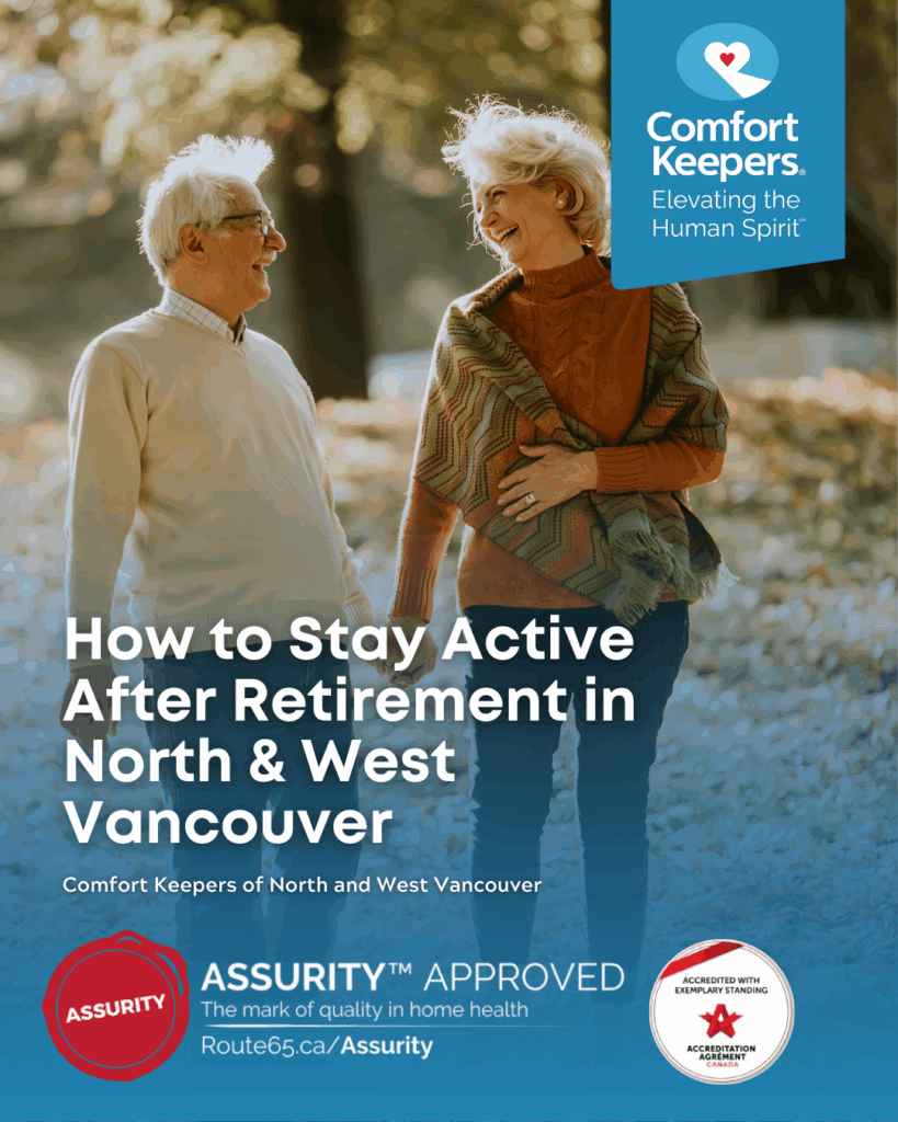 A senior couple enjoying a walk outdoors during the Autumn season | How to Stay Active After Retirement in North & West Vancouver | Comfort Keepers North and West Vancouver | BLOG POST