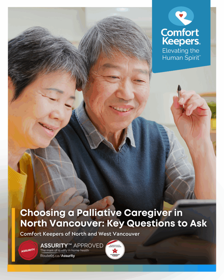 Choosing a Palliative Caregiver in North Vancouver: Key Questions to Ask