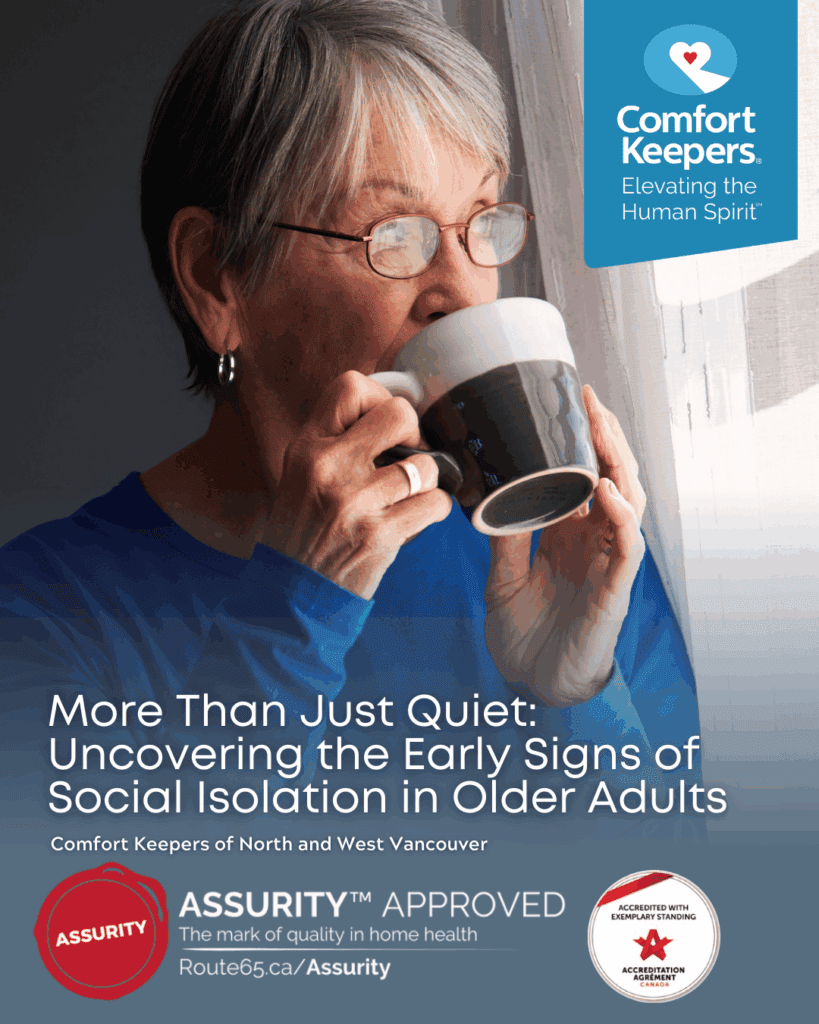 A senior woman drinking a cup of coffee looks out the window | More Than Just Quiet: Uncovering the Early Signs of Social Isolation in Older Adults | Comfort Keepers North and West Vancouver