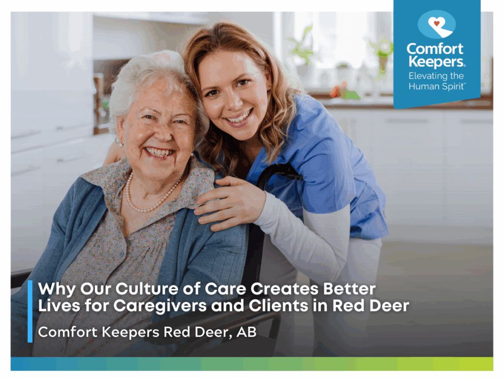 A senior with her caregiver | Why Our Culture of Care Creates Better Lives for Caregivers and Clients in Red Deer | Comfort Keepers Red Deer