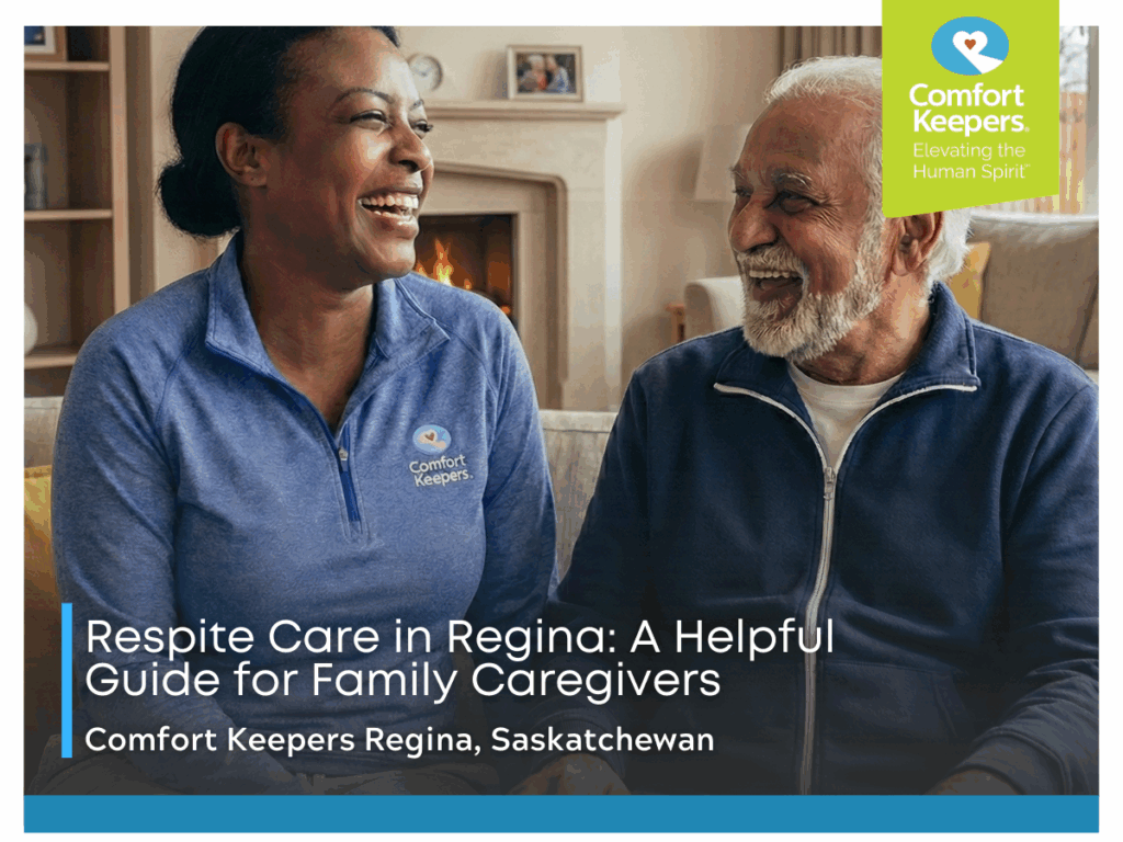 Respite Care in Regina: A Helpful Guide for Family Caregivers