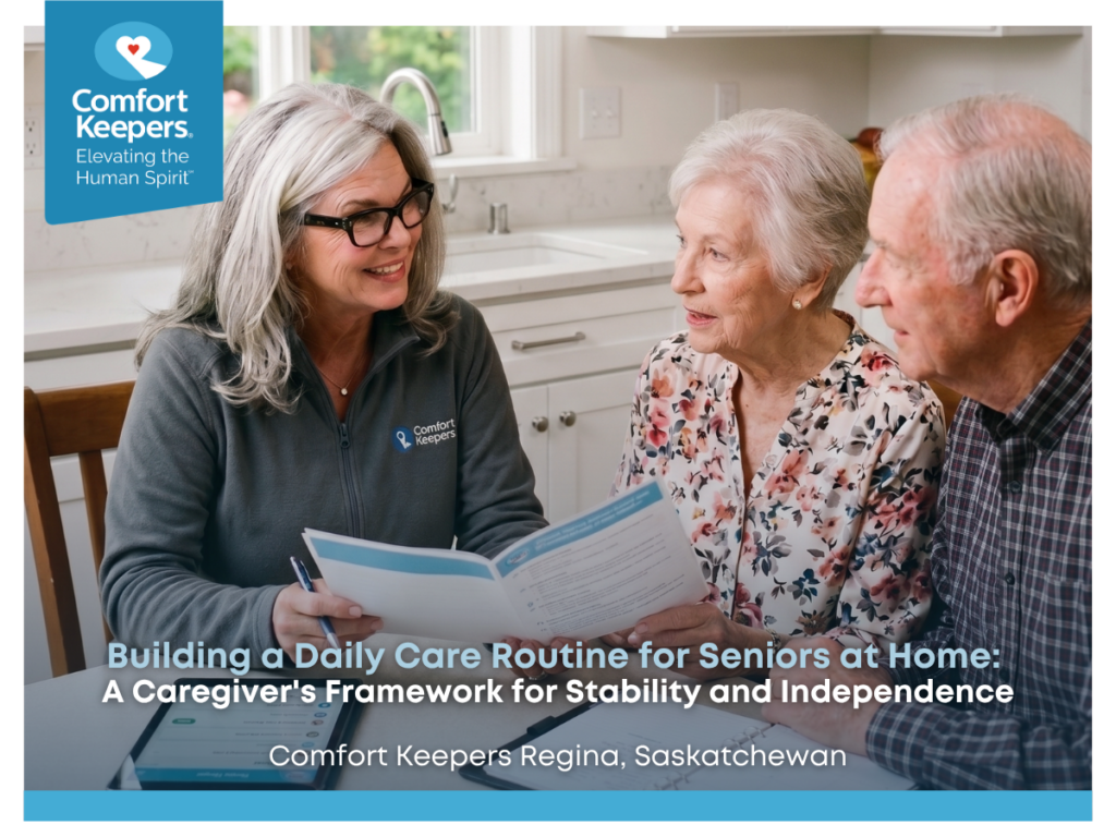 Building a Daily Care Routine for Seniors at Home: A Caregiver’s Framework for Stability and Independence