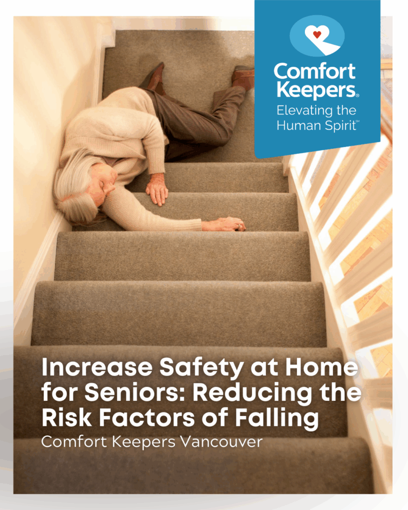 Increase Safety at Home for Vancouver’s Seniors:  Reducing the Risk Factors of Falling