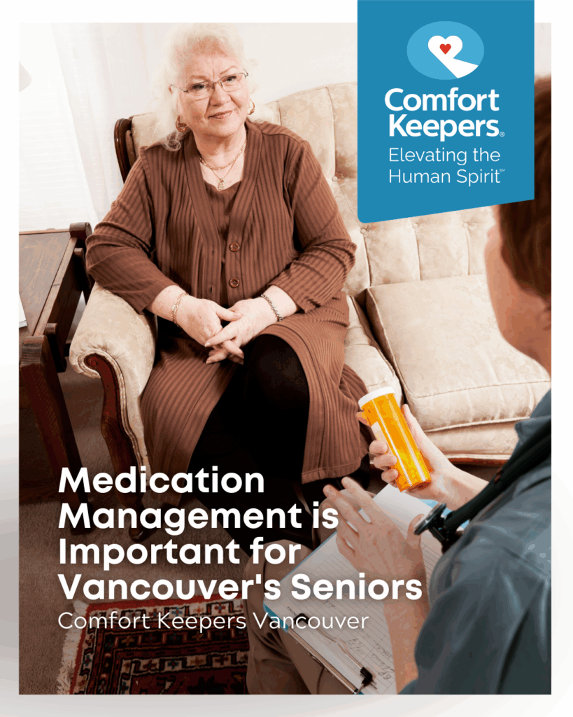 A senior woman discusses medication with a caregiver | Medication Management is Important for Vancouver's Seniors | Comfort Keepers Vancouver | BLOG POST