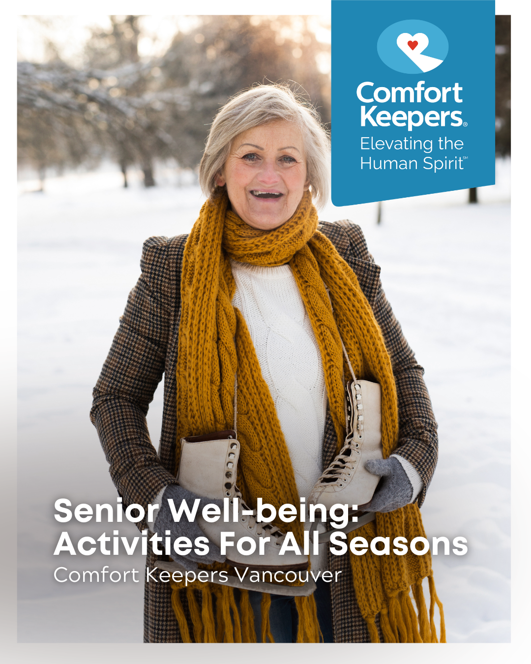 A senior woman holding a pair of ice skates in winter | Senior Well-being: Activities For All Seasons | Comfort Keepers Vancouver | BLOG POST