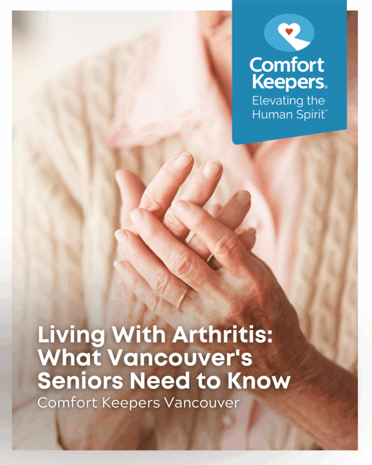 Living With Arthritis: What Vancouver’s Seniors Need to Know
