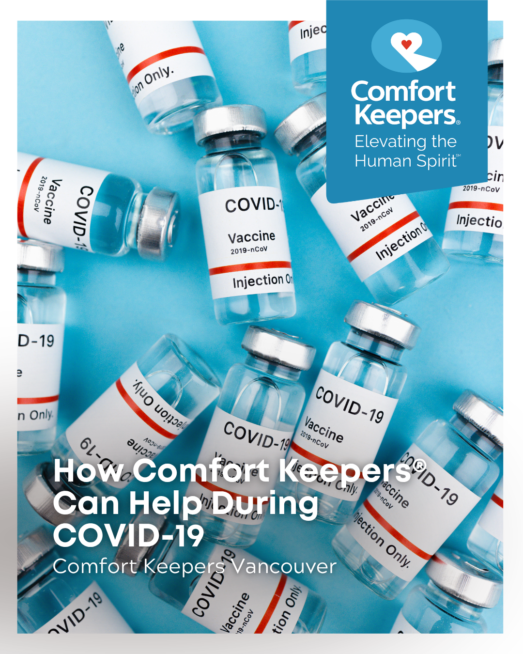 COVID-19 Vaccine bottles | How Comfort Keepers Can Help During COVID-19 | Comfort Keepers Vancouver | BLOG POST