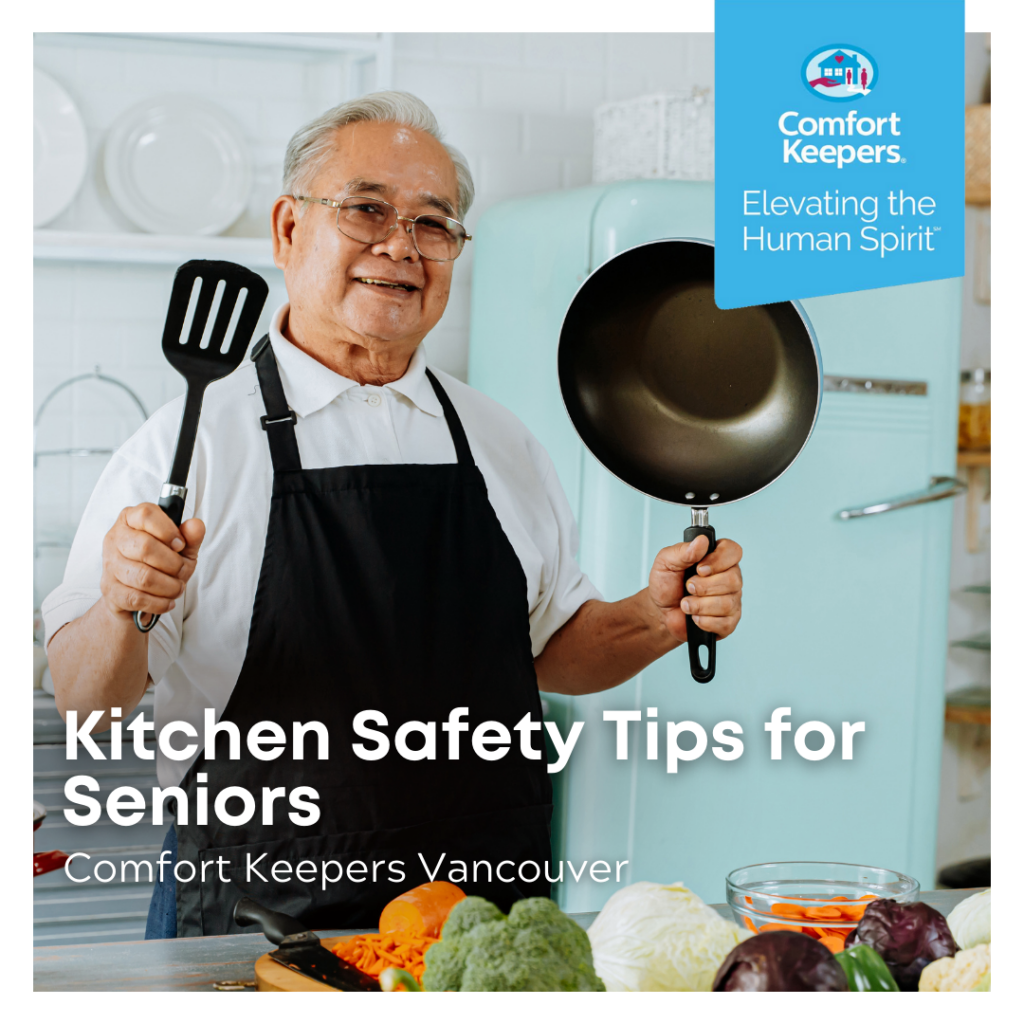 Senior Male Cooking | Kitchen Safety Tips for Seniors | Comfort Keepers Vancouver | BLOG POST