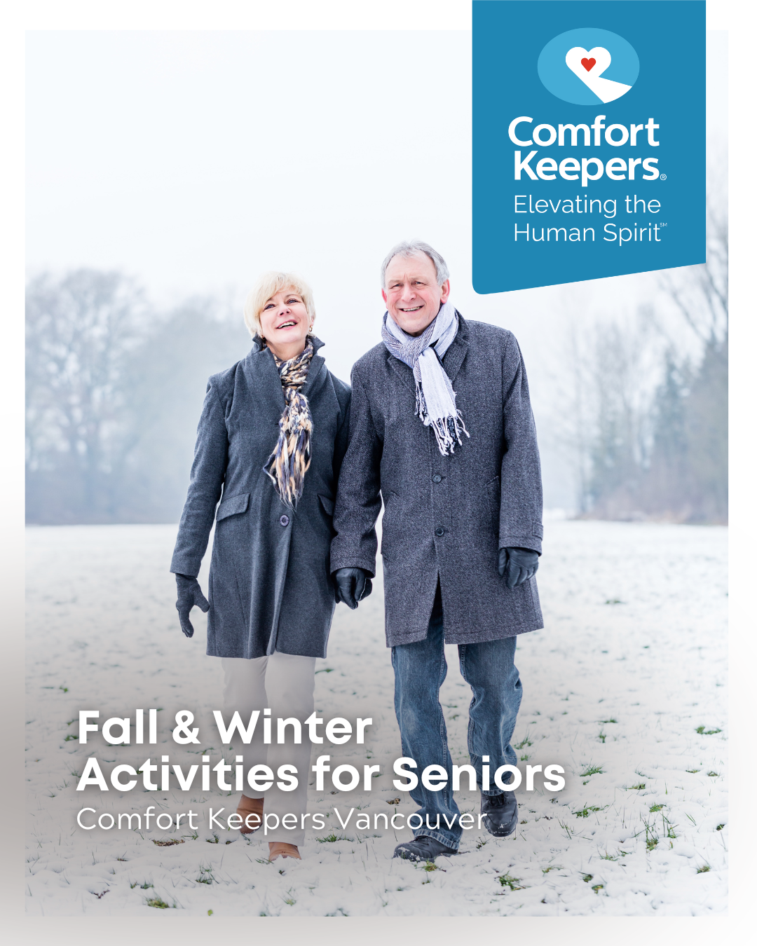 Senior couple walking during the winter | Fall and Winter Activities for Seniors | Comfort Keepers Vancouver | BLOG POST