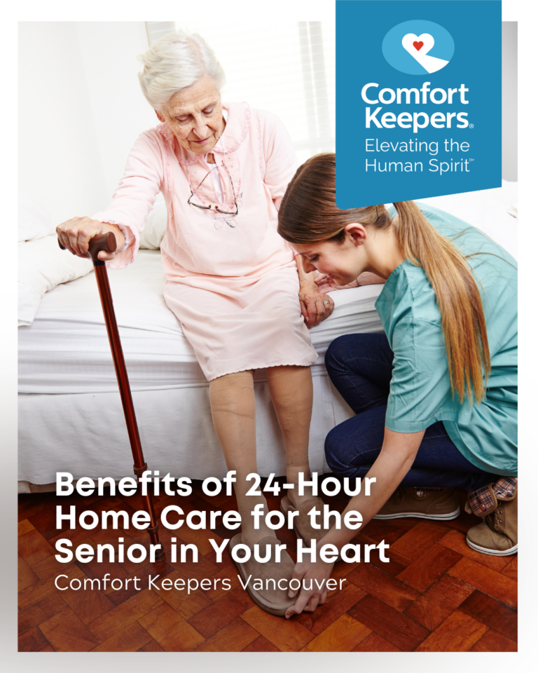 Benefits of 24-Hour Home Care for Vancouver’s Seniors