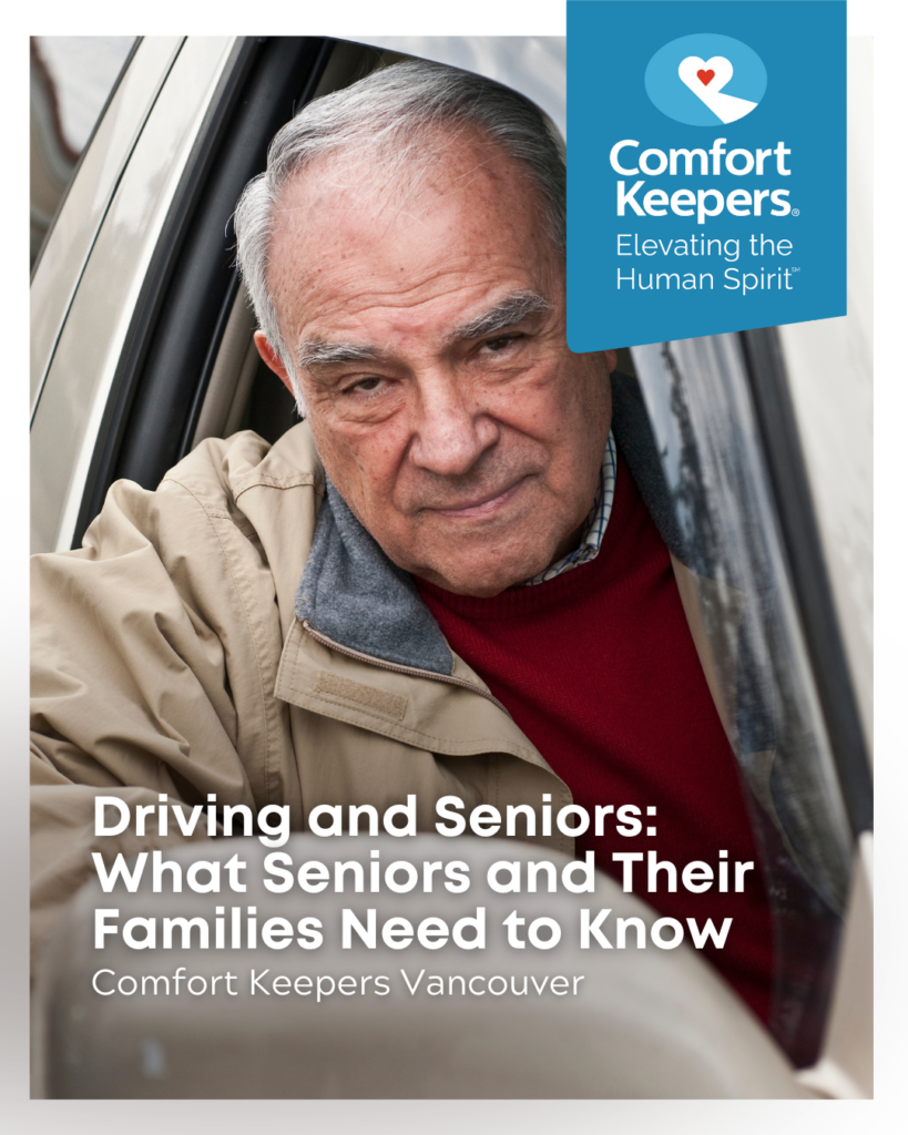 Senior male behind the wheel of a car | Driving and Seniors: What Seniors and Their Families Need to Know | Comfort Keepers Vancouver | BLOG POST
