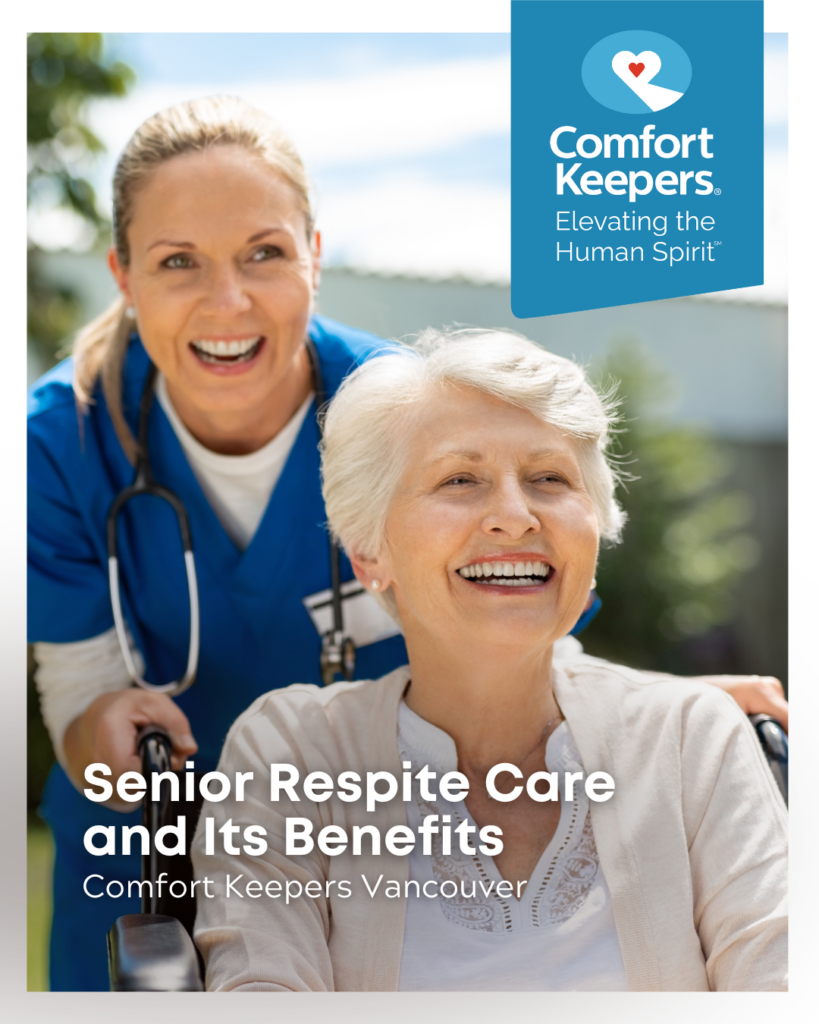 Senior woman with caregiver, both smiling | Senior Respite Care and Its Benefits | Comfort Keepers Vancouver | BLOG POST