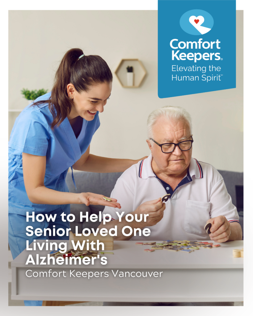 Senior male working on puzzles with caregiver | How to Help Your Senior Loved One Living with Alzheimer's | Comfort Keepers Vancouver | BLOG POST