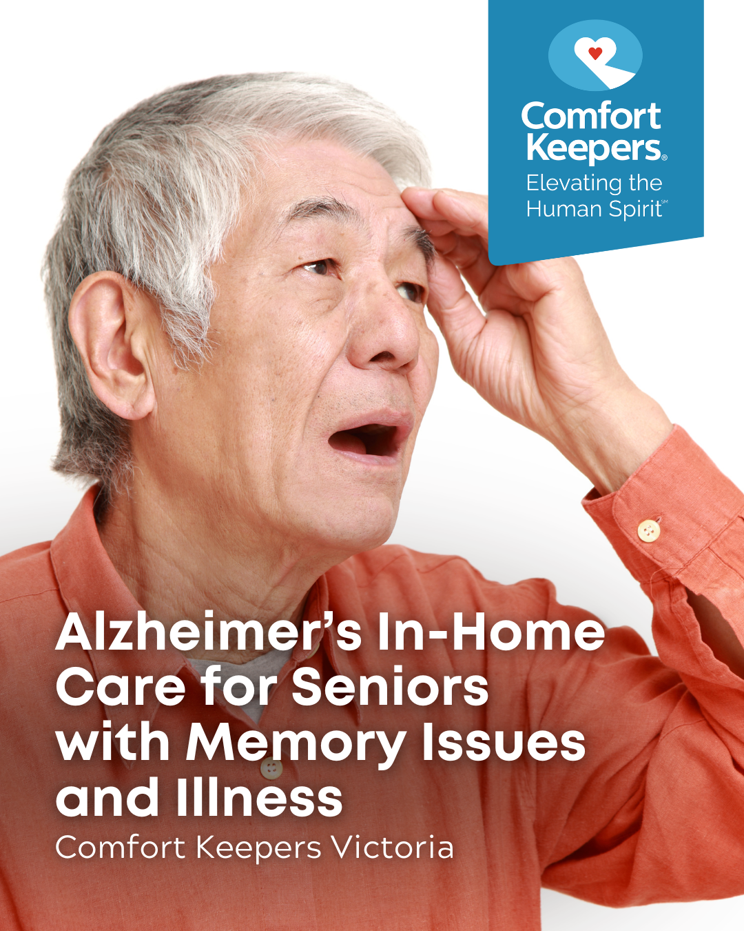 Senior male with hand to head, seemingly confused | Alzheimer’s In-Home Care for Seniors with Memory Issues and Illness | Comfort Keepers Victoria | BLOG POST