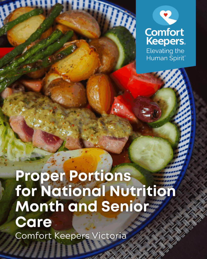 Proper Portions for National Nutrition Month and Victoria Senior Care