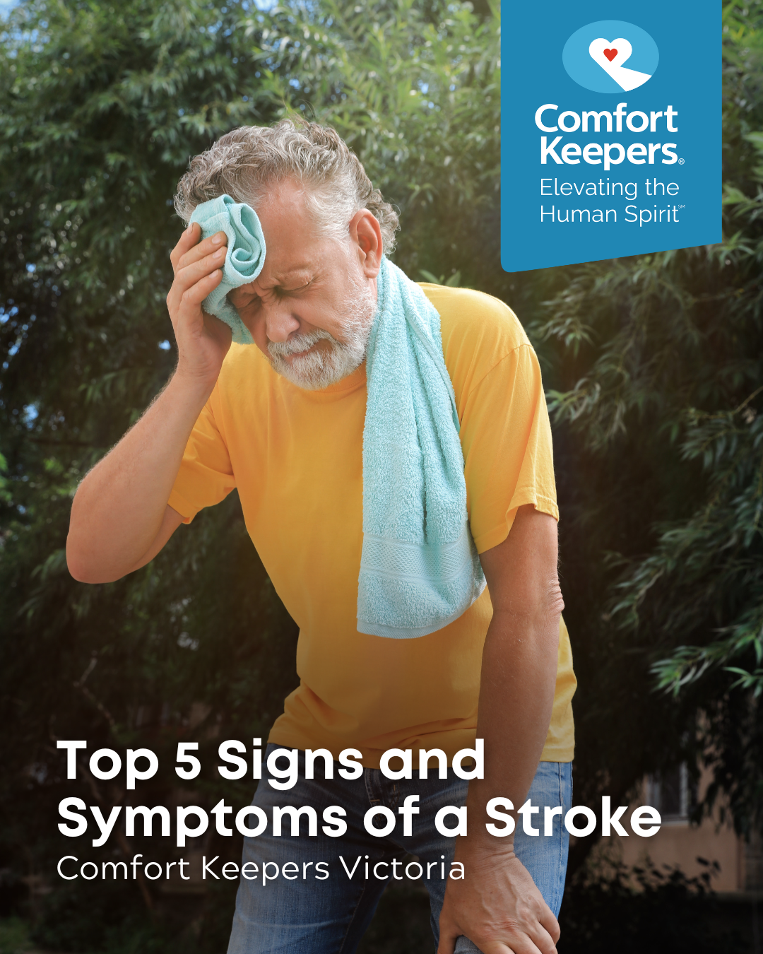 A senior male holding his head and slouching over | Top 5 Signs and Symptoms of a Stroke | Comfort Keepers Victoria | BLOG POST