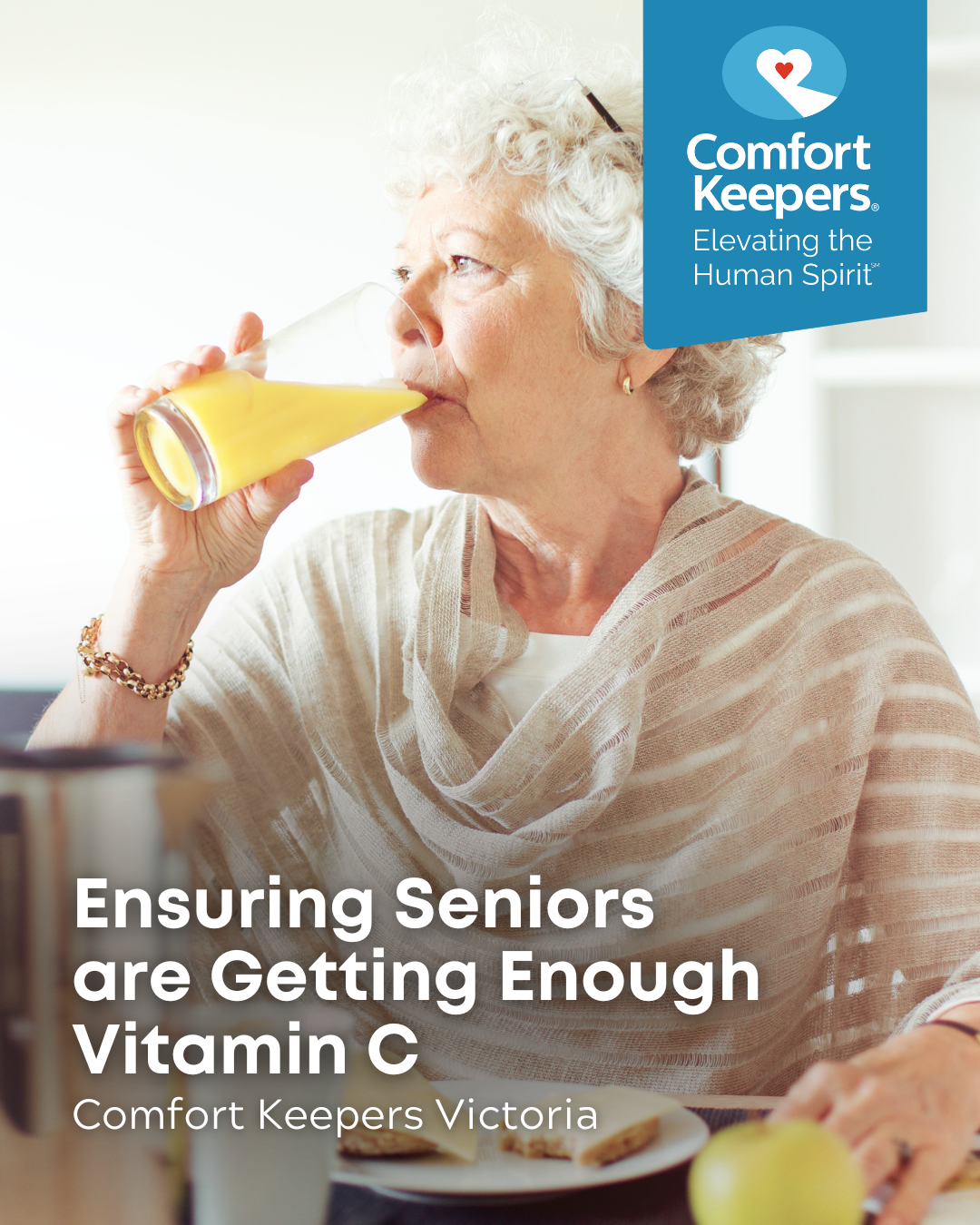 Senior woman drinking orange juice | Ensuring Seniors are Getting Enough Vitamin C | Comfort Keepers Victoria