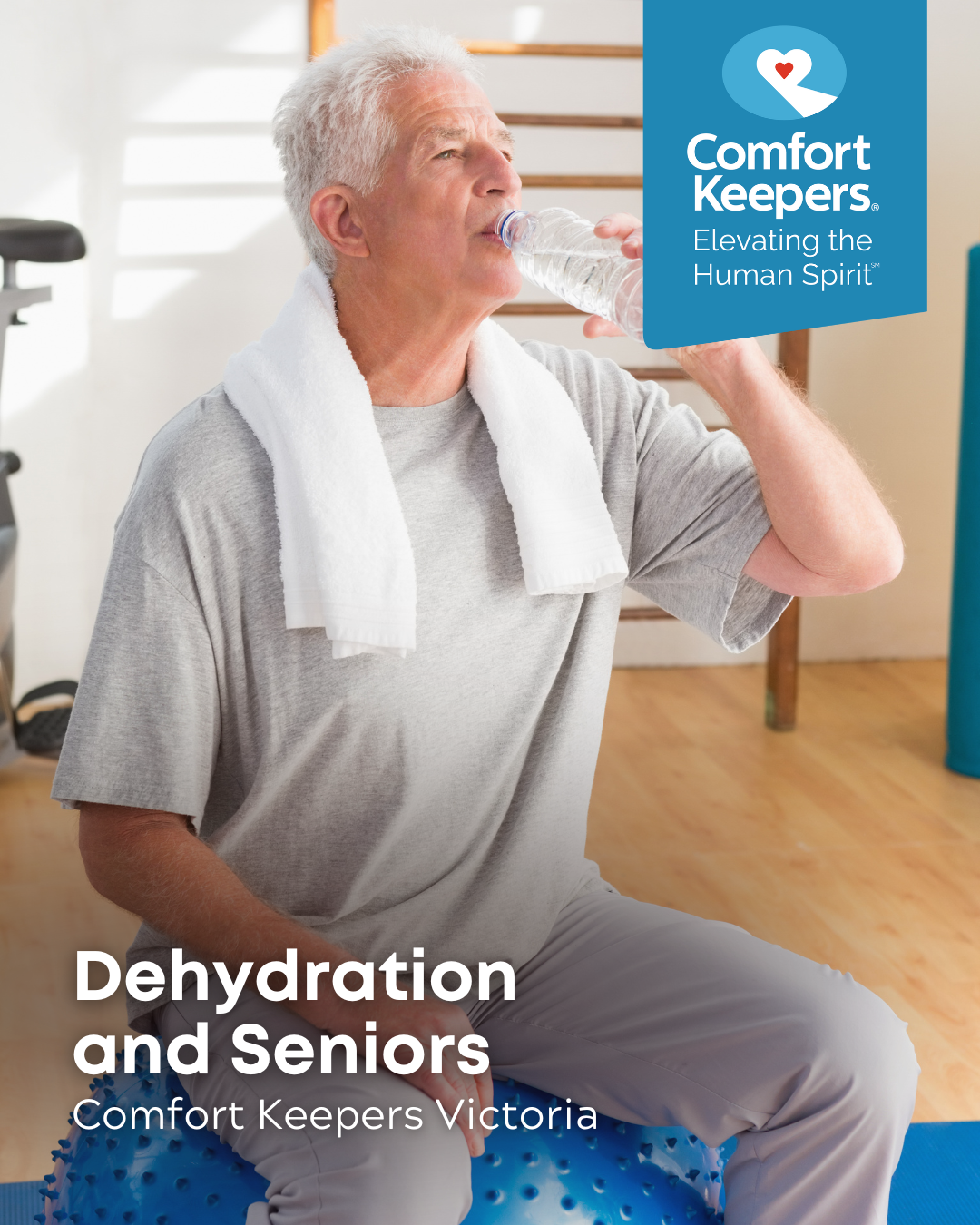Senior male hydrating while exercising | Dehydration and Seniors | Comfort Keepers Victoria | BLOG POST