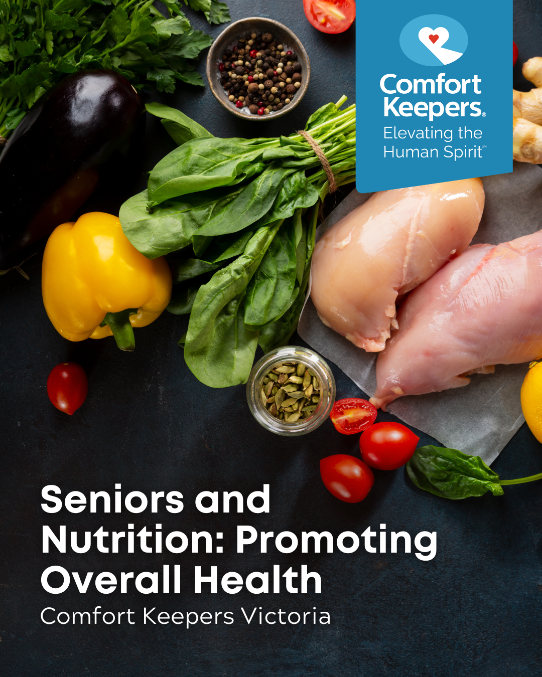 An array of healthy food | Seniors and Nutrition: Promoting Overall Health | Comfort Keepers Victoria | BLOG POST
