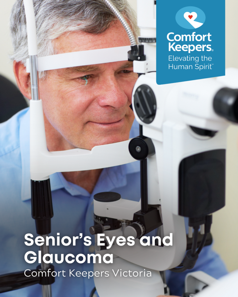 Senior male receiving an eye exam | Senior;s Eyes and Glaucoma | Comfort Keepers Victoria | BLOG POST