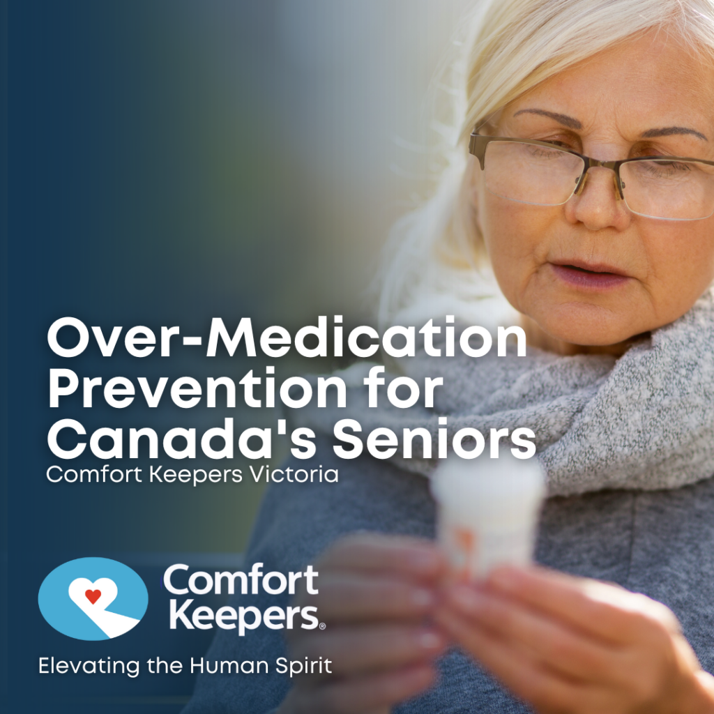 Senior looking at medication | Over-Medication Prevention | Comfort Keepers Victoria | BLOG POST