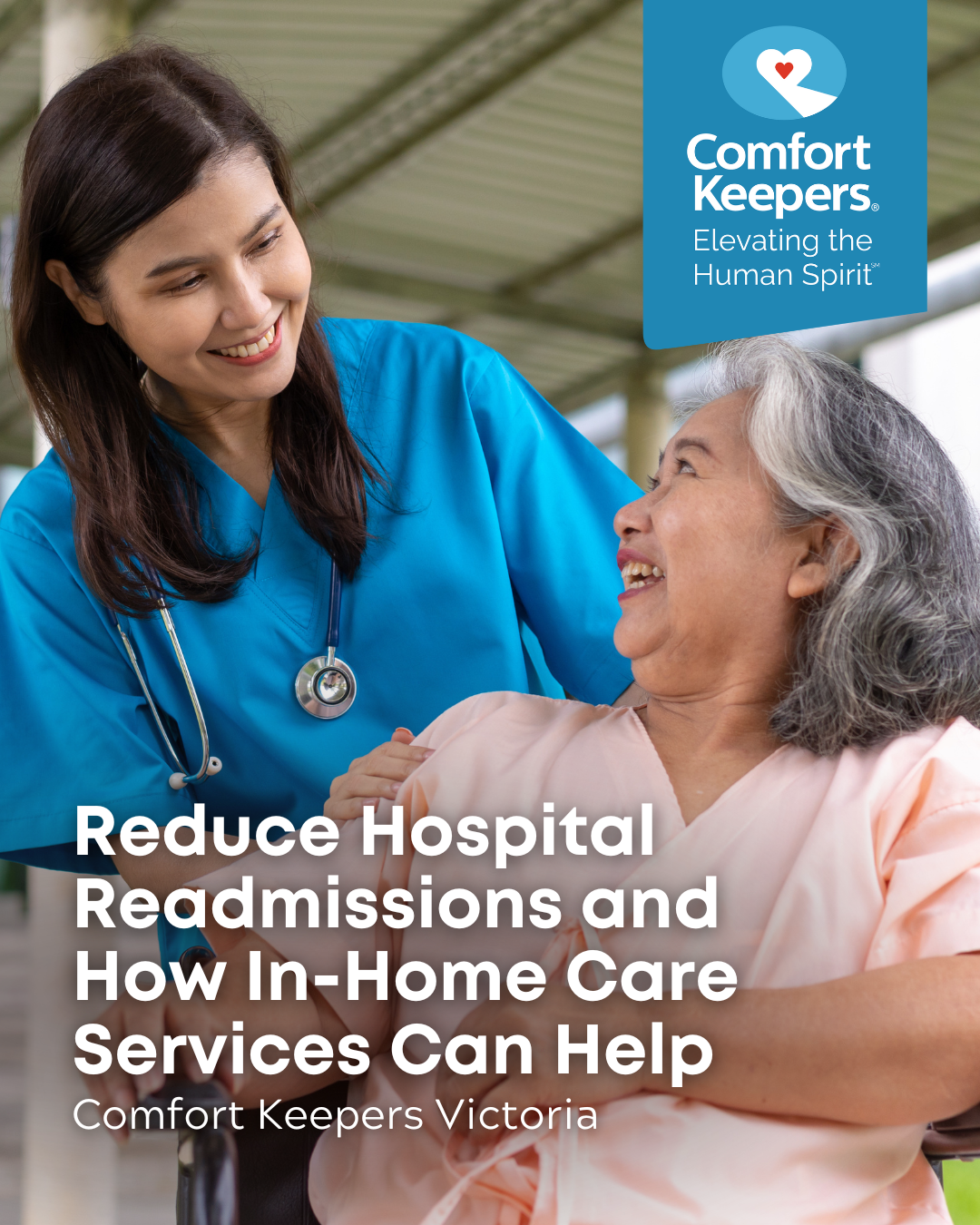 Senior woman seated in wheelchair with nurse leaving the hospital | Reduce Hospital Readmissions and How In-Home Care Services Can Help | Comfort Keepers Victoria | BLOG POST