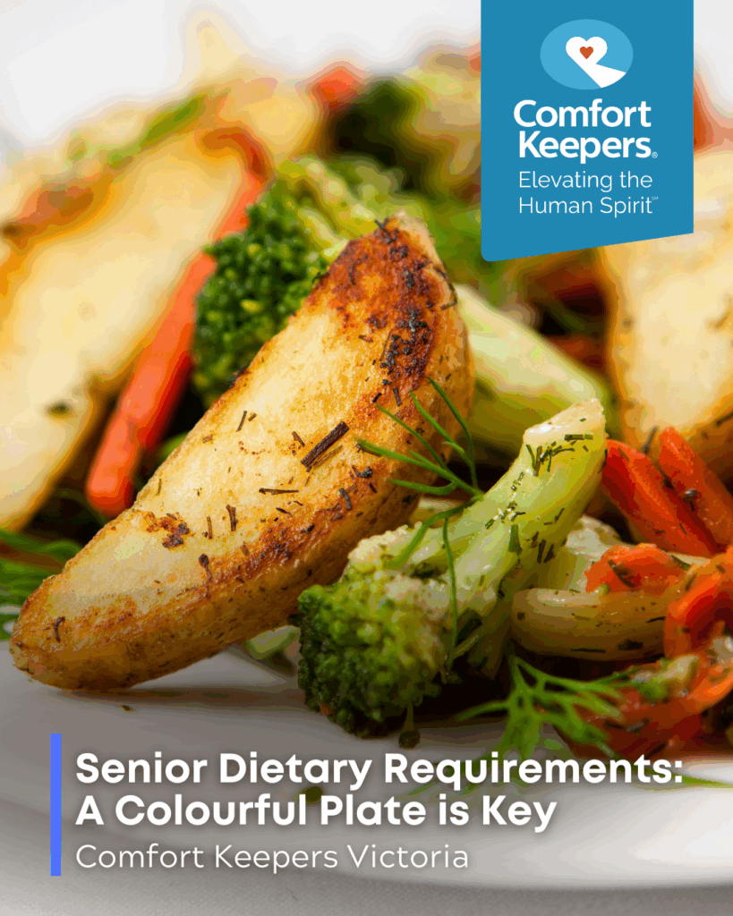Plate of healthy colourful foods including potato, broccoli and carrots | Comfort Keepers Victoria | Senior Dietary Requirements: A Colourful Plate is Key | BLOG POST
