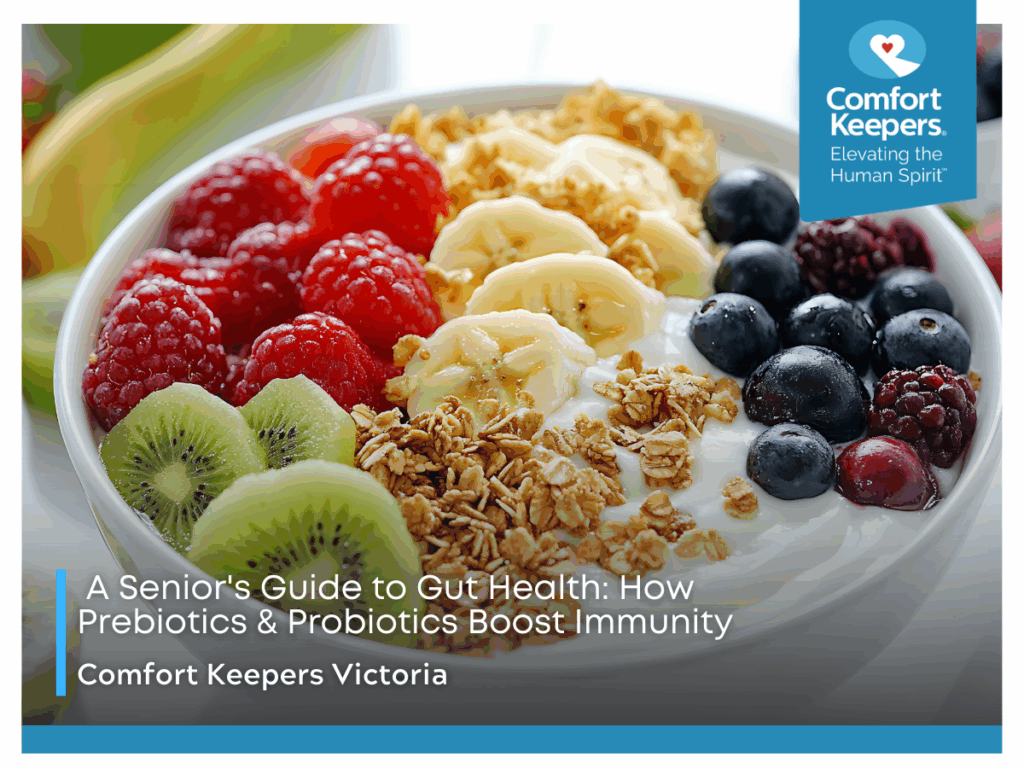 A bowl of yogurt topped with fresh fruit and granola | | A Senior's Guide to Gut Health: How Prebiotics & Probiotics Boost Immunity | Comfort Keepers Victoria