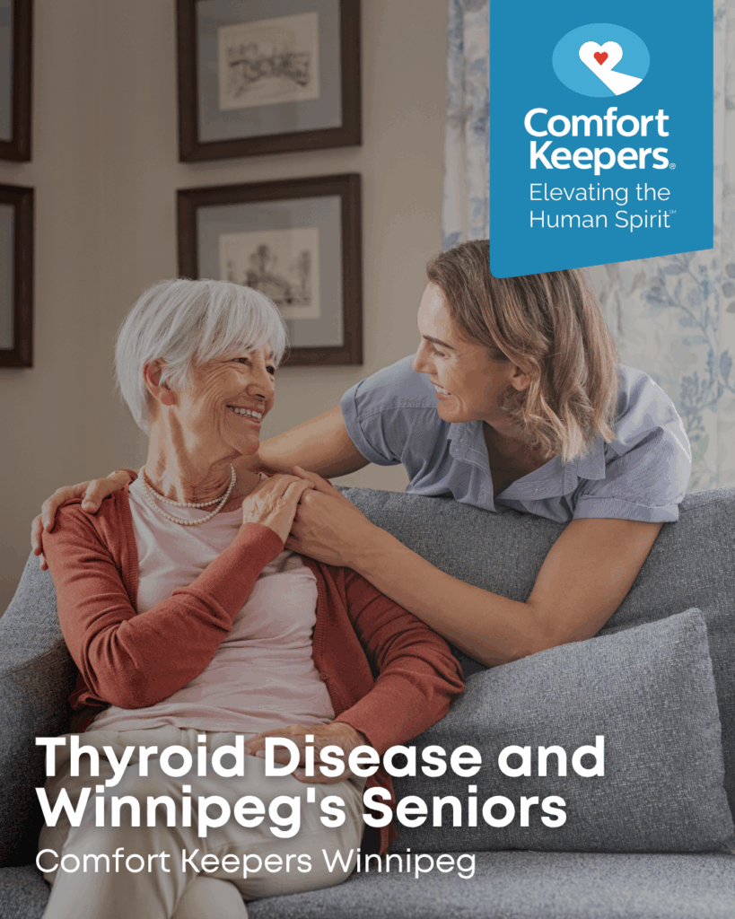 A senior woman sits on couch and is comforted by her caregiver | Thyroid Disease and Winnipeg's Seniors | Comfort Keepers Winnipeg | BLOG POST